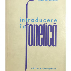 Al. Rosetti - Introducere în fonetică (editia 1963)