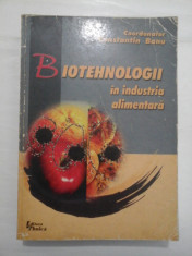 BIOTEHNOLOGII IN INDUSTRIA ALIMENTARA - CONSTANTIN BANU (coordonator) foto