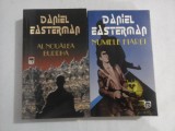 (doua romane) AL NOUALEA BUDDHA * NUMELE FIAREI - Daniel EASTERMAN