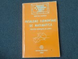 18/1 MIRCEA GANGA PROBLEME ELEMENTARE DE MATEMATICA PENTRU GIMNAZIU SI LICEU 18/1