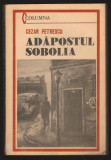C10109 - ADAPOSTUL SOBOLIA - CEZAR PETRESCU