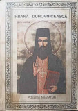 HRANA DUHOVNICEASCA. CARTE CU CELE MAI MINUNATE SI UMILINCIOASE CUGETARI CARE SUIE PE OM CU SUFLETUL LA CER-364462