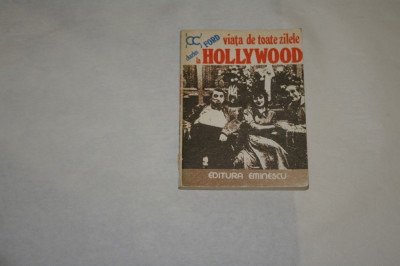 Viata de toate zilele la Hollywood - Charles Ford - 1977 foto