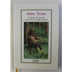 UN BILET DE LOTERIE / FARUL DE LA CAPATUL LUMII de JULES VERNE NR.9 , 2010