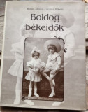 Janos Botos, Robert Vertes - Boldog Bekeidok