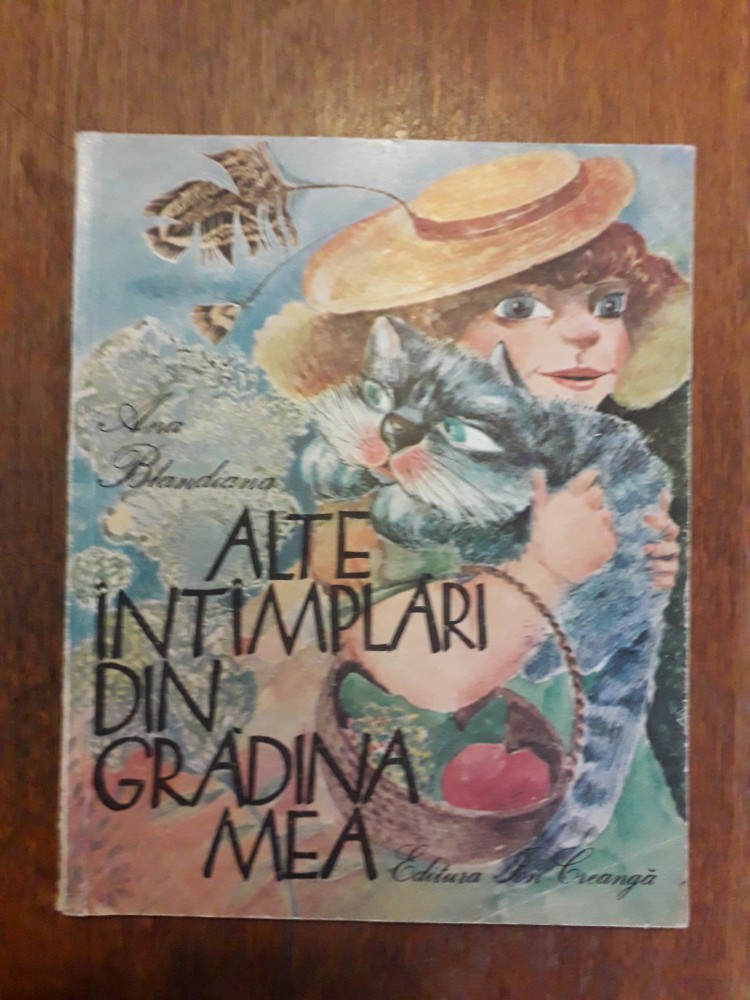 Alte intamplari din gradina mea - Ana Blandiana / C37G | arhiva Okazii.ro