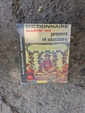 Dictionnaire illustr&eacute; des pens&eacute;es et maximes