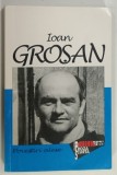 POVESTIRI ALESE de IOAN GROSAN , 1999 * DEDICATIE