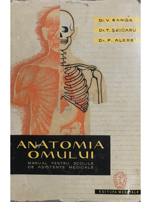 V. Ranga - Anatomia omului (editia 1961)