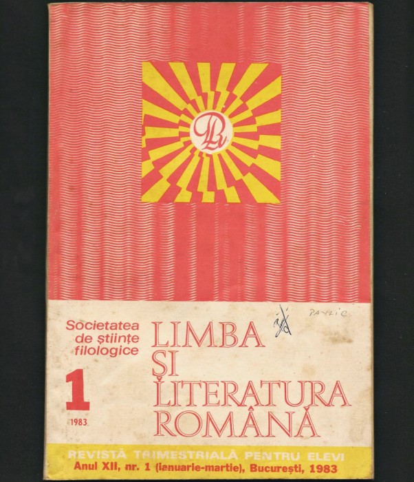 LIMBA ȘI LITERATURA ROM&Acirc;NĂ - REVISTĂ FILOLOGIE - ANUL XII, NR. 1 / 1983