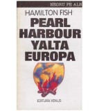 Hamilton Fish - Pearl Harbour, Yalta, Europa - 127717
