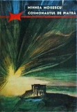 Cumpara ieftin Cosmonautul de Piatra - Mihnea Moisescu, Editie 1969, Aventura SF, 149 Pagini, Limba Romana, Stare Buna