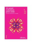 101 poveşti vindecătoare pentru adulţi. Folosirea metaforelor &icirc;n terapie - Paperback - George W. Burns - Trei