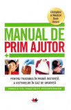 Manual de prim ajutor. Ediția a III-a revizuită