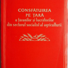 Consfatuirea de tara a taranilor si lucratorilor din sectorul socialist al agriculturii