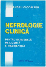 Nefrologie clinica - pentru examenele de licenta si rezidentiat foto