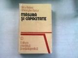 MASURA SI CAPACITATE - NICU BOBOC, GHEORGHE BUCUR