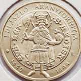 2827 Ungaria 2000 Forint 2020 Gold Florin of I. Ul&aacute;szl&oacute; (tiraj 5.000) UNC, Europa