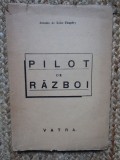 PILOT DE RAZBOI ANTOINE DE SAINT-EXUPERY PRIMA EDITIE ANII 30