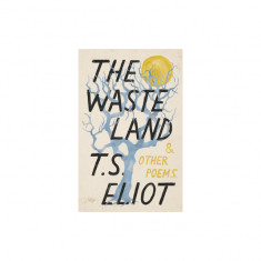 The Waste Land and Other Poems