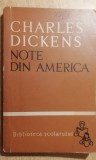 myh 419f - BS 58 - Charles Dickens - Note din America - ed 1963