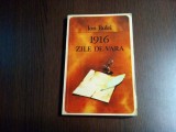 1916 ZILE DE VARA - Ion Bulei (dedicatie-autograf) - 1978, 262 p.