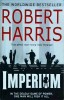 Robert Harris - Imperium, Arrow Books, engleza, 2009, 496 pagini, Cicero, Roma antica, Roman Istoric, Coperta Brosata
