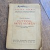 Viitorul inteligentii - Charles Maurras