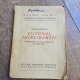 Viitorul inteligentii - Charles Maurras