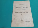 C&Acirc;NTĂRILE LITURGIEI PENTRU COPII ȘI POPOR * D.G.KIRIAC/EDICAȚIE AUTOGRAF*1926*31