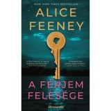 A f&eacute;rjem feles&eacute;ge - Alice Feeney