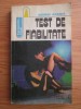 George Anania - Test de fiabilitate