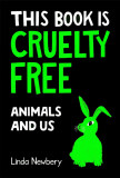This Book is Cruelty-Free | Linda Newbery