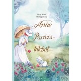 Anne Par&aacute;zs-lakb&oacute;l - Lucy Maud Montgomery