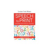 Speech to Print: Language Essentials for Teachers
