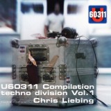 Chris Liebing - U60311 Techno Division Vol. 1 Compilation, 2xCD, Mixed, Muzica Techno, V2