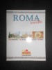 Roma Guide. 241 Churches, 105 Museums, 16 Routes, 30 Maps