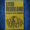 Craisorul Horia &amp; Ciuleandra - Liviu Rebreanu - Roman Beletristica