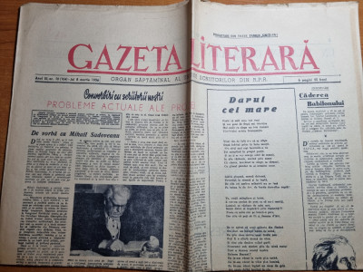 gazeta literara 8 martie 1956- interviu mihail sadoveanu,nicolae baltateanu foto