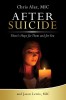 After Suicide: There&#039;s Hope for Them and for You