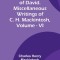 Life and Times of David. Miscellaneous Writings of C. H. Mackintosh, vol. VI