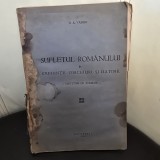 Sufletul romanului in credinte, obiceiuri si datine - D.A.Vasiliu