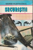 George Valentin Ionita - Securistii - servicii secrete