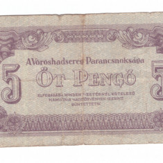 Bancnota Ungaria 5 pengo 1944, Comandamentul Armatei Rosii, stare buna