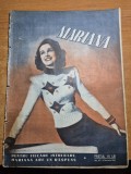 Revista pentru femei - mariana - 15 ianuarie 1941 - articolul - aveti un gat frumos,moda, retete culinare,conversatia este o arta