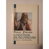 Brice Parain - Logosul platonician