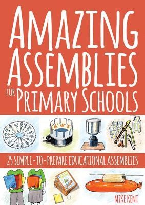 Amazing Assemblies for Primary Schools foto