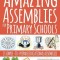 Amazing Assemblies for Primary Schools