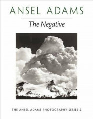 The Negative, Paperback/Ansel Adams foto