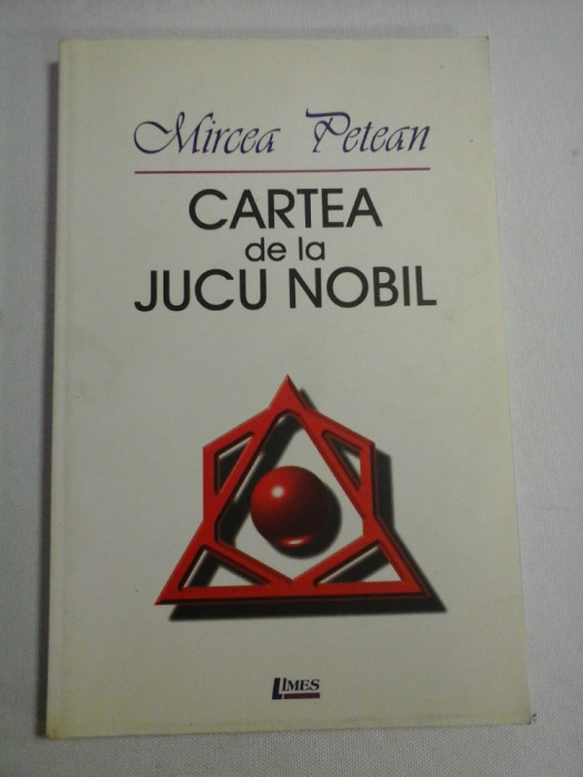 CARTEA de la JUCU NOBIL (poeme) - Mircea PETEAN (dedicatie si autograf)